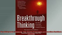READ book  Breakthrough Thinking The Seven Principles of Creative Problem Solving Full EBook