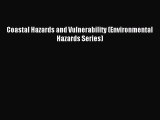 Read Coastal Hazards and Vulnerability (Environmental Hazards Series) PDF Online