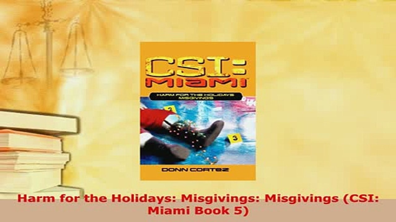 Download  Harm for the Holidays Misgivings Misgivings CSI Miami Book 5  EBook