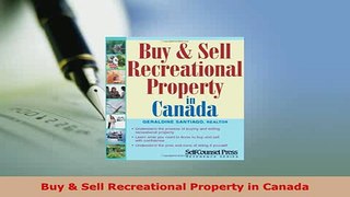 PDF  Buy  Sell Recreational Property in Canada Free Books