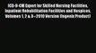 Read ICD-9-CM Expert for Skilled Nursing Facilities Inpatient Rehabilitation Facilities and