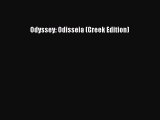 PDF Odyssey: Odisseia (Greek Edition)  EBook
