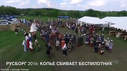 Un drone abattu par une lance - festival médiéval