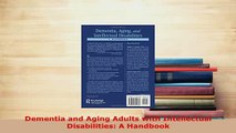 Download  Dementia and Aging Adults with Intellectual Disabilities A Handbook Read Online