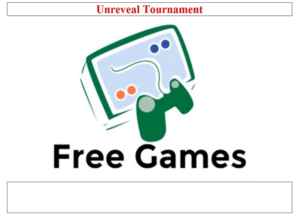 Unreveal Tournament