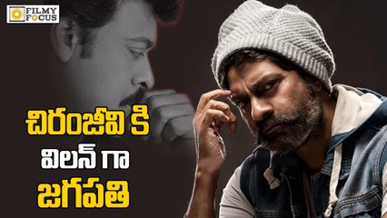 Jagapathi Babu to play villain in Chiranjeevi's 150th? - Filmyfocus.com
