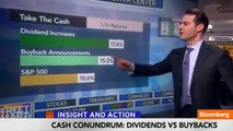Stock Buybacks or Dividends What's Better