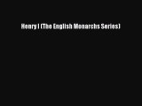 Download Henry I (The English Monarchs Series)  Read Online