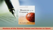PDF  Masters of the Games Essays and Stories on Sport  EBook