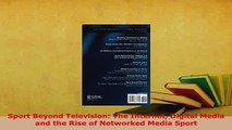 PDF  Sport Beyond Television The Internet Digital Media and the Rise of Networked Media Sport Free Books