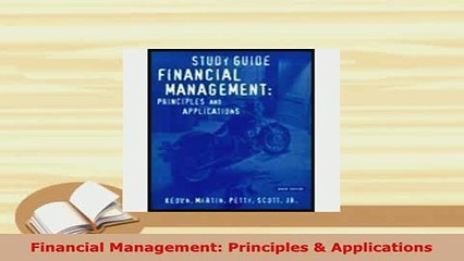 PDF  Financial Management Principles  Applications Download Online