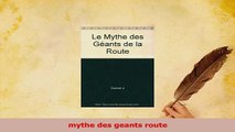 Read  mythe des geants route PDF Online