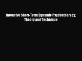 [PDF] Intensive Short-Term Dynamic Psychotherapy: Theory and Technique  Read Online