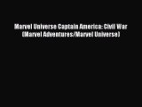 Read Marvel Universe Captain America: Civil War (Marvel Adventures/Marvel Universe) Ebook Free
