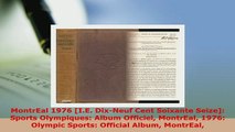 PDF  MontrEal 1976 IE DixNeuf Cent Soixante Seize Sports Olympiques Album Officiel  EBook
