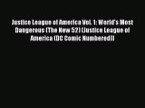 Download Justice League of America Vol. 1: World's Most Dangerous (The New 52) (Justice League