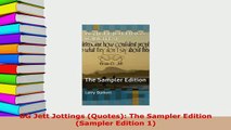 Download  BG Jett Jottings Quotes The Sampler Edition Sampler Edition 1 Free Books