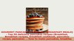 PDF  GOURMET PANCAKE COOKBOOK  BREAKFAST MEALS    Top 50 delicious pancakes recipes Read Online
