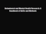 [PDF] Behavioural and Mental Health Research: A Handbook of Skills and Methods  Full EBook
