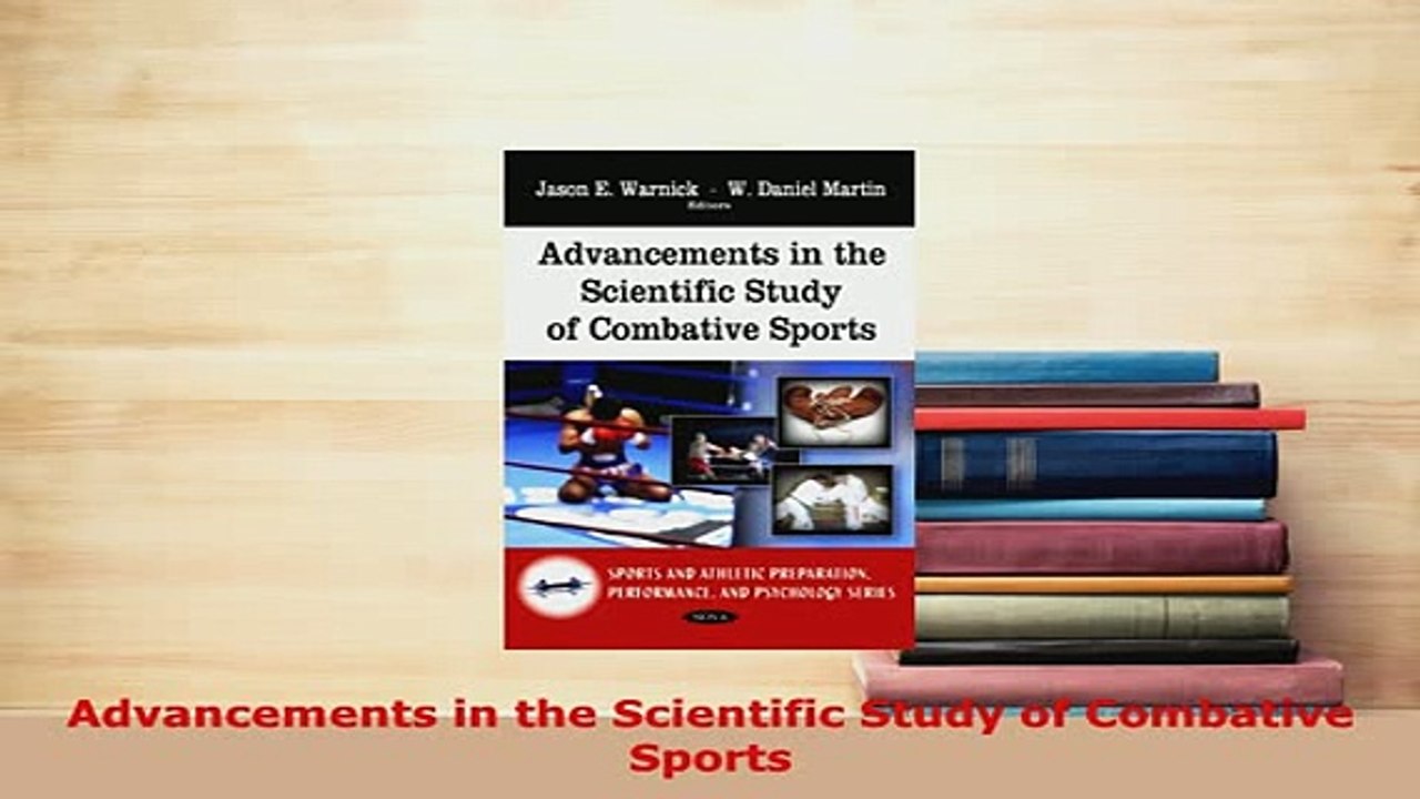 PDF  Advancements in the Scientific Study of Combative Sports  Read Online