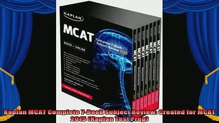 best book  Kaplan MCAT Complete 7Book Subject Review Created for MCAT 2015 Kaplan Test Prep