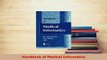 Read  Handbook of Medical Informatics Ebook Free