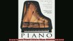 Enjoyed read  Piano The Making of a Steinway Concert Grand