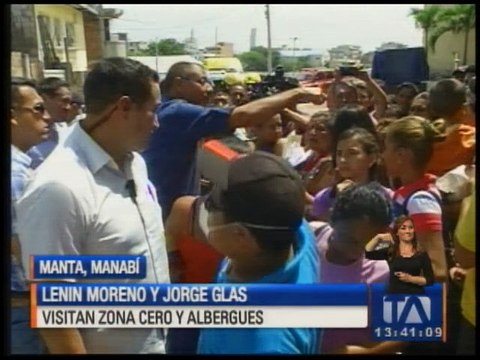 Lenín Moreno y Jorge Glas realizaron un recorrido por la zona cero
