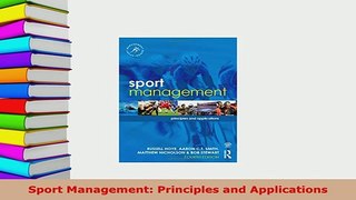 PDF  Sport Management Principles and Applications  Read Online