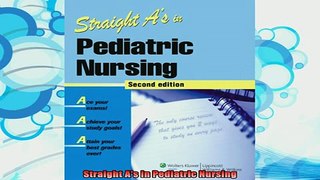 new book  Straight As in Pediatric Nursing