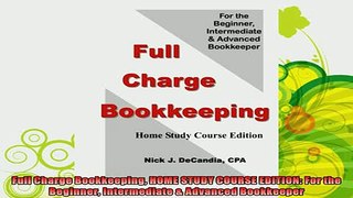 free pdf   Full Charge Bookkeeping HOME STUDY COURSE EDITION For the Beginner Intermediate