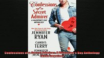 FREE DOWNLOAD  Confessions of a Secret Admirer A Valentines Day Anthology Avon Impulse  FREE BOOOK ONLINE
