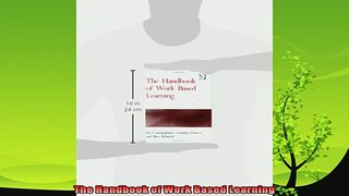 new book  The Handbook of Work Based Learning