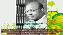 best book  A Career in Community College Administration The Challenges Successes and Pitfalls of a