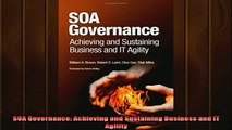 Free Full PDF Downlaod  SOA Governance Achieving and Sustaining Business and IT Agility Full EBook