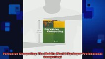 READ book  Pervasive Computing The Mobile World Springer Professional Computing Full Free