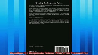 Free book  Creating the Corporate Future Plan or be Planned For