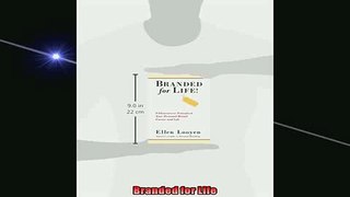 Read here Branded for Life