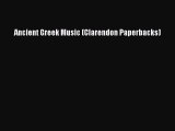 Read Ancient Greek Music (Clarendon Paperbacks) Ebook Free