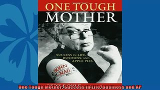 For you  One Tough Mother Success in Life Business and AP