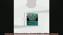 Most popular  A History of Interest Rates Fourth Edition Wiley Finance
