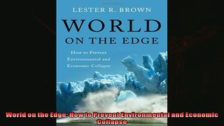 Most popular  World on the Edge How to Prevent Environmental and Economic Collapse