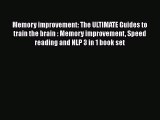 PDF Memory improvement: The ULTIMATE Guides to train the brain : Memory improvement Speed reading