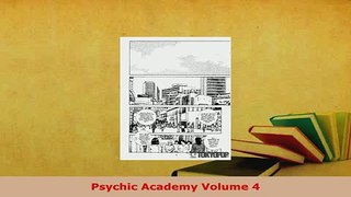 PDF  Psychic Academy Volume 4 Read Online