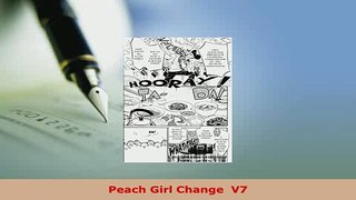 Download  Peach Girl Change  V7 Download Online