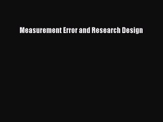 [PDF] Measurement Error and Research Design  Full EBook