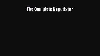 Read The Complete Negotiator PDF Free