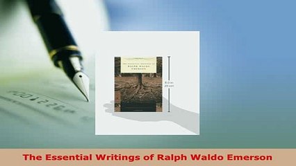 PDF  The Essential Writings of Ralph Waldo Emerson Free Books