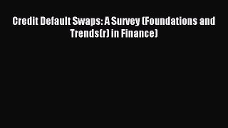 Read Credit Default Swaps: A Survey (Foundations and Trends(r) in Finance) PDF Free