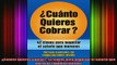 READ book  Cuánto Quieres Cobrar 42 claves para negociar el salario que mereces Spanish Edition Free Online